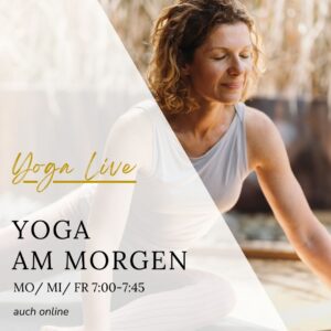 Live & Online - Kurs "Yoga am Morgen"